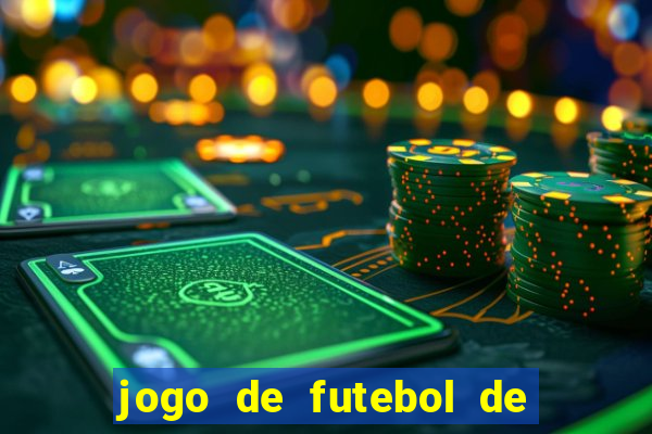 jogo de futebol de montar seu time